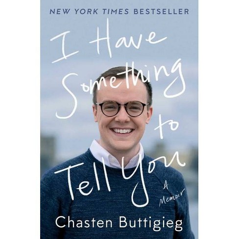 I Have Something to Tell You - by Chasten Buttigieg - image 1 of 1