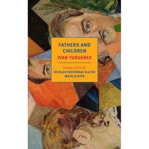 Fathers and Children - by  Ivan Turgenev (Paperback) - 1 of 1