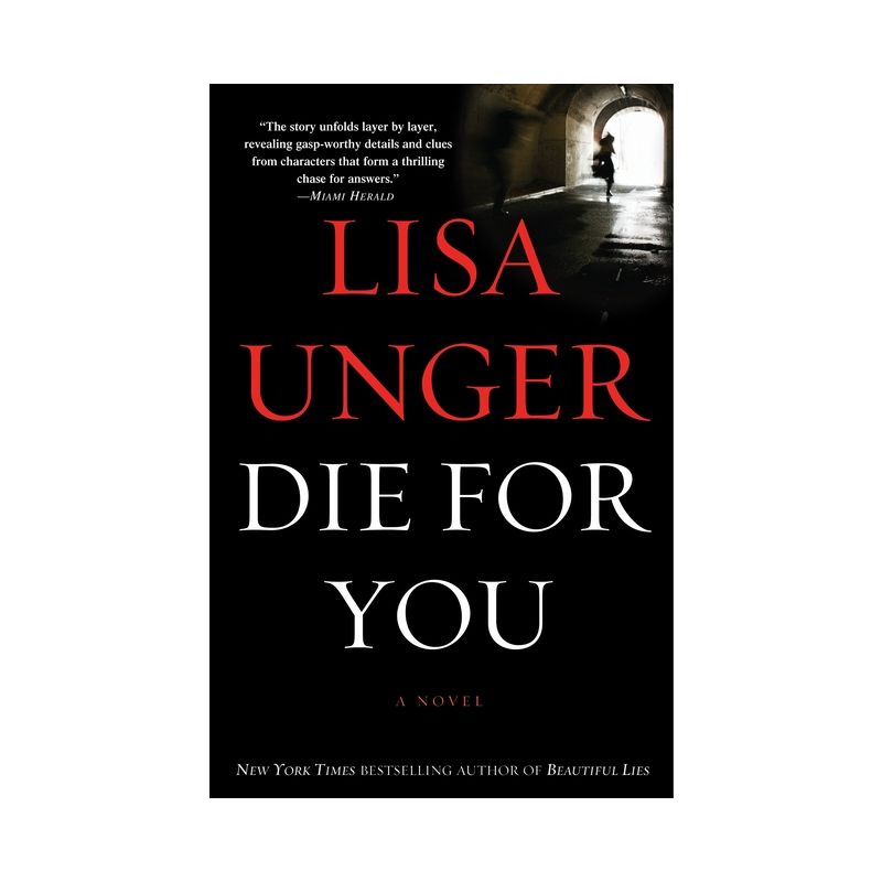 Die for You - by  Lisa Unger (Paperback), 1 of 2