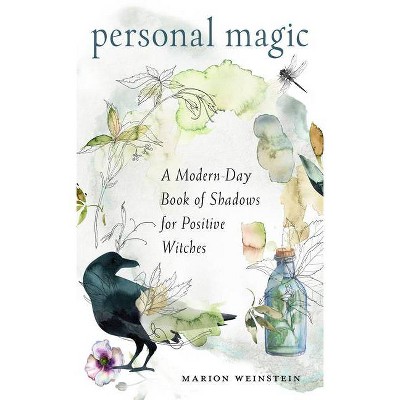 Personal Magic - by  Marion Weinstein (Paperback)