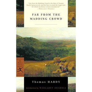 Far from the Madding Crowd - (Modern Library Classics) by  Thomas Hardy (Paperback) - 1 of 1