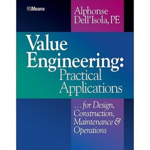Value Engineering - (Rsmeans) by  Alphonse Dell'isola (Paperback) - 1 of 1