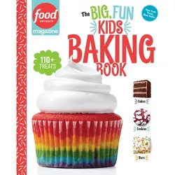 Food Network Magazine: The Big, Fun Kids Baking Book - by Maile Carpenter (Hardcover)