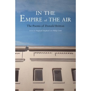 Empire of the Air: Britton - by  Donald Britton (Paperback) - 1 of 1