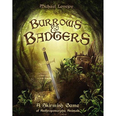 Burrows & Badgers - by  Michael Lovejoy (Hardcover)