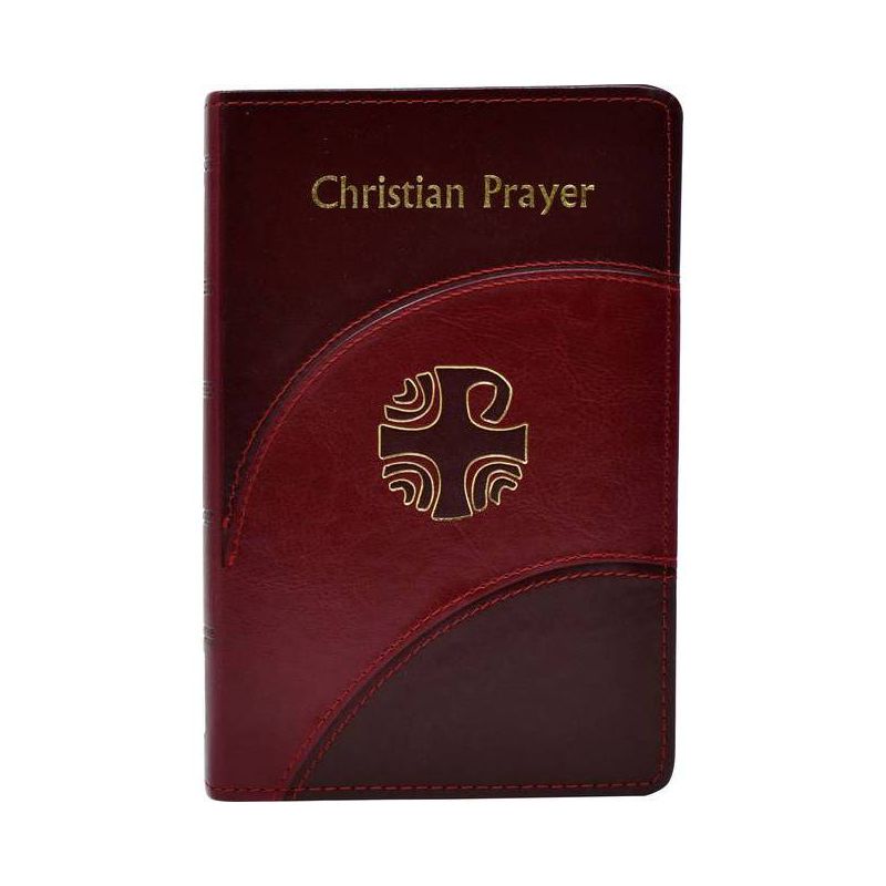 Christian Prayer - by International Commission on English in the Liturgy, 1 of 2