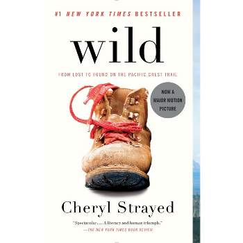 Wild - by  Cheryl Strayed (Paperback)