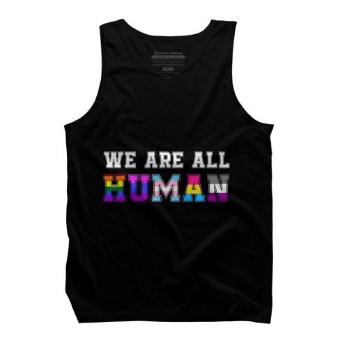 Adult Design By Humans We Are All Human Pride Motto By corndesign Tank Top - image 1 of 2