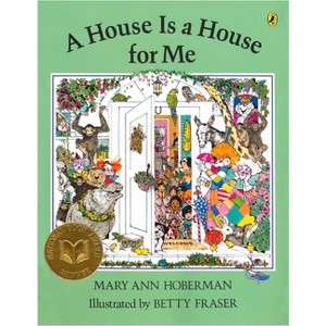 A House Is a House for Me - by  Mary Ann Hoberman (Paperback) - 1 of 1