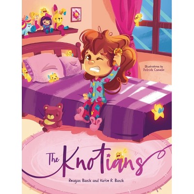 The KNOTians - by  Reagan Banik & Katie Banik (Paperback)