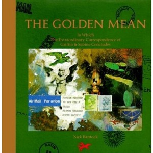 The Golden Mean - (Griffin and Sabine) by  Nick Bantock (Hardcover) - 1 of 1