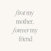 Mantra Jewelry - First My Mother, Forever My Friend - 2 of 4