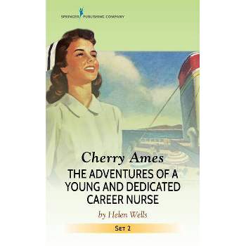 Cherry Ames Set 2, Books 5-8 - (Cherry Ames Nurse Stories) by  Helen Wells (Paperback)