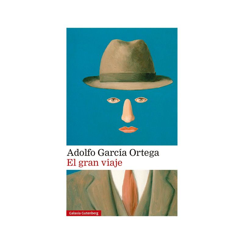 El Gran Viaje - by  Adolfo Garcia Ortega (Paperback), 1 of 2