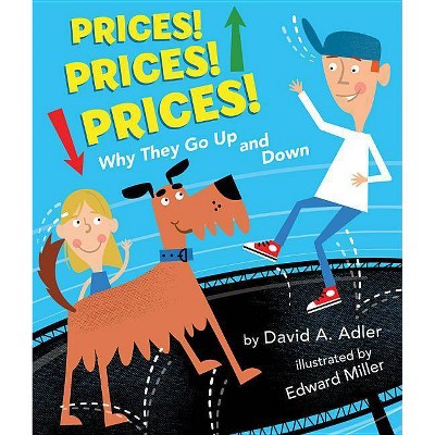 Prices! Prices! Prices! - by  David A Adler (Paperback)
