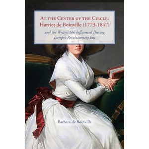 At the Center of the Circle - by  Barbara de Boinville (Paperback) - 1 of 1