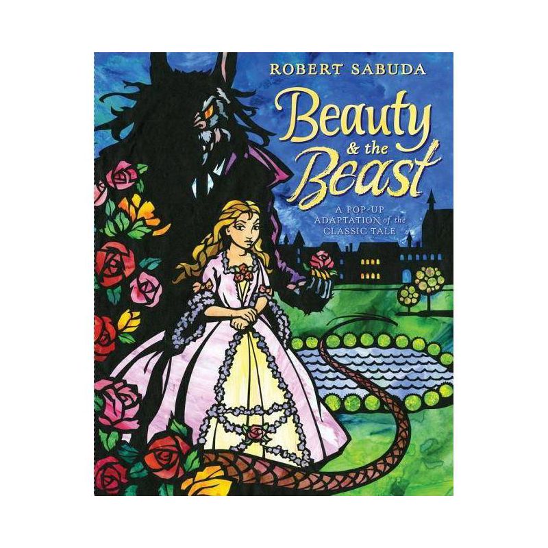Beauty & the Beast - by  Robert Sabuda (Hardcover), 1 of 2