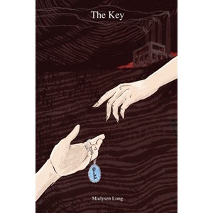 The Key - by  Madysen Long (Paperback) - 1 of 1