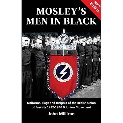 Mosley's Men in Black - 3rd Edition by  John Millican (Paperback)