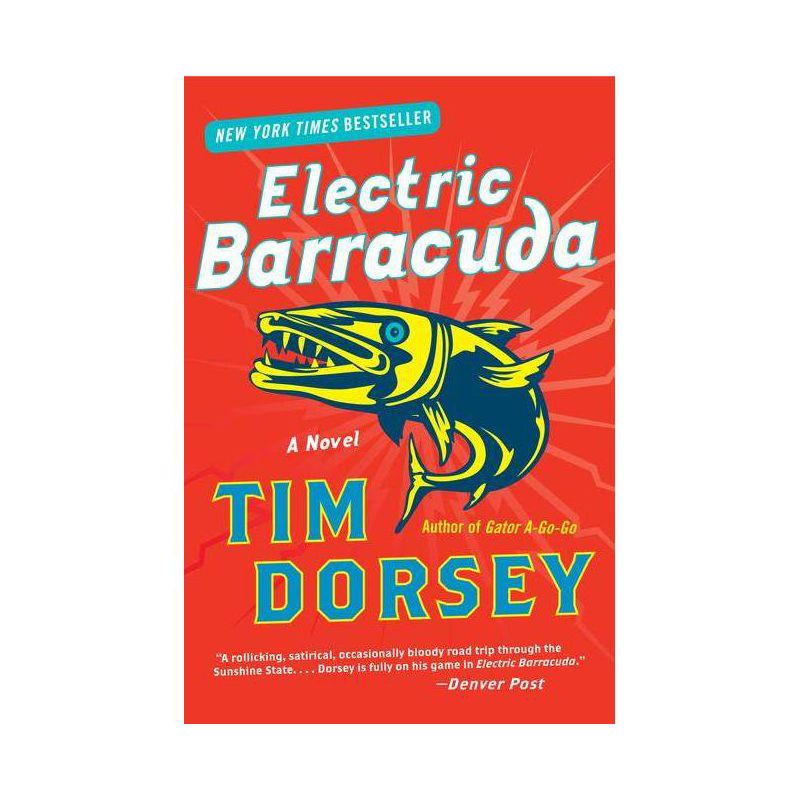 Electric Barracuda - (Serge Storms) by  Tim Dorsey (Paperback), 1 of 2