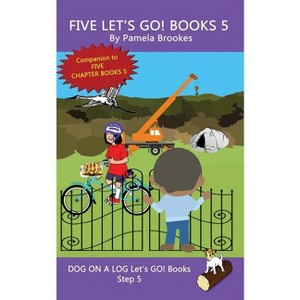 Five Let's GO! Books 5 - (Dog on a Log Let's Go! Book Collection) by Pamela Brookes - 1 of 1