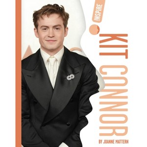 Kit Connor - (Inspire) by  Joanne Mattern (Paperback) - 1 of 1