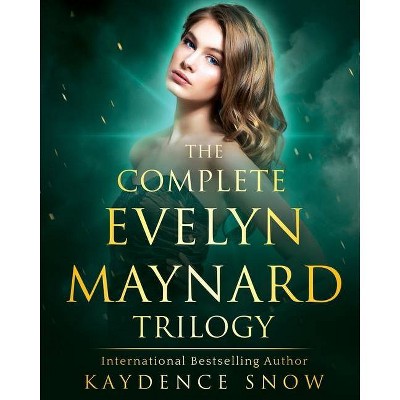 The Evelyn Maynard Trilogy - by  Kaydence Snow (Paperback)