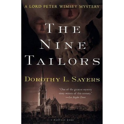 The Nine Tailors - by  Dorothy L Sayers (Paperback)