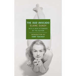 The Dud Avocado - (New York Review Books Classics) by  Elaine Dundy (Paperback) - 1 of 1