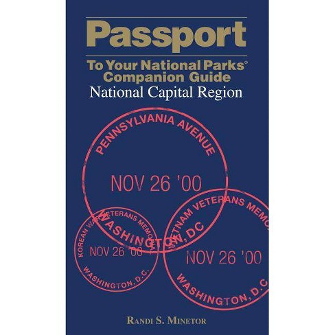 Passport To Your National Parks R Companion Guide National Capital Region Passport To Your National Parks Companion Guides By Randi Minetor Target