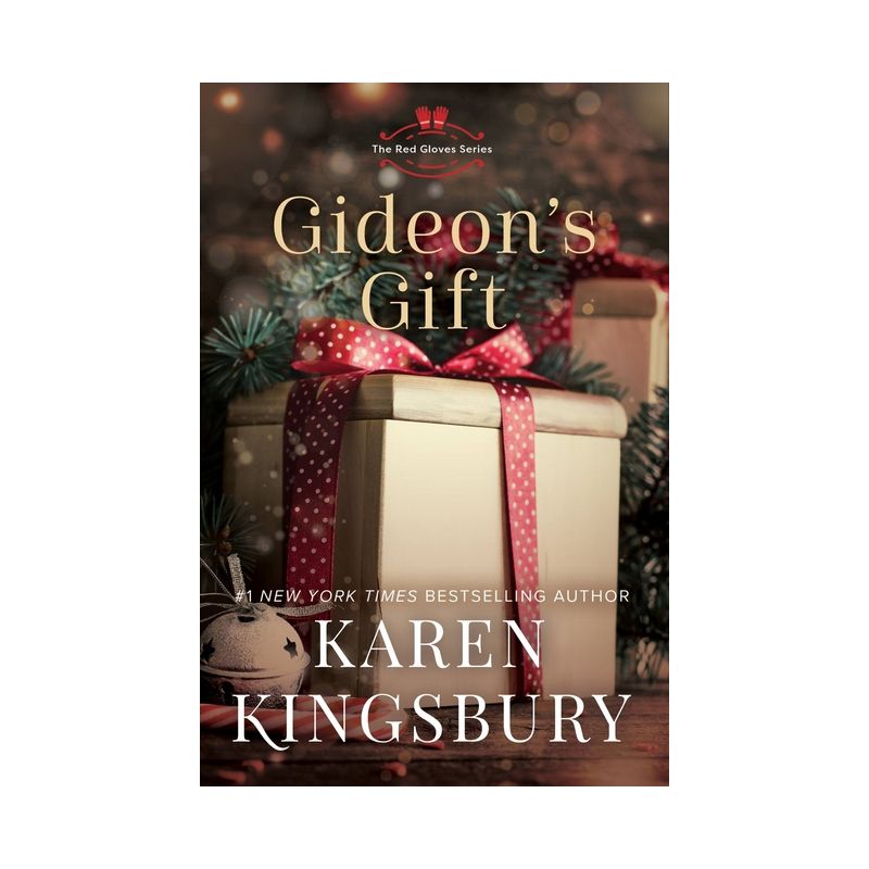 Gideon's Gift - by Karen Kingsbury, 1 of 2