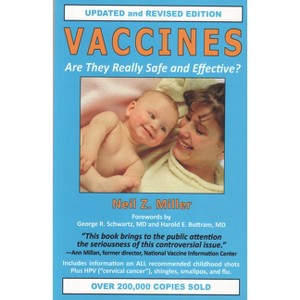 Vaccines - by  Neil Z Miller (Paperback) - 1 of 1