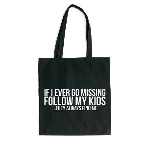 City Creek Prints If Missing Follow My Kids Canvas Tote Bag - 15x16 - Black - 1 of 2