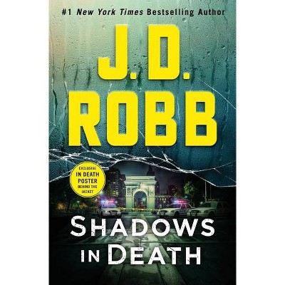 Shadows in Death - (In Death, 51) by J D Robb