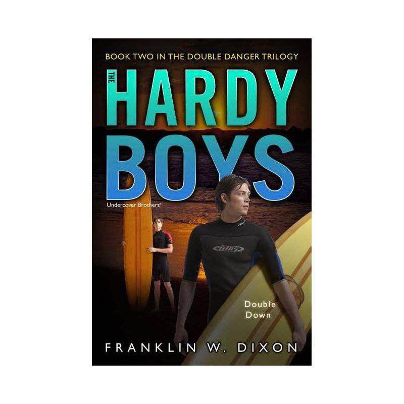 Double Down - (Hardy Boys (All New) Undercover Brothers) by  Franklin W Dixon (Paperback), 1 of 2