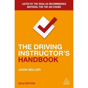 The Driving Instructor's Handbook - 22nd Edition by  John Miller (Paperback) - 1 of 1