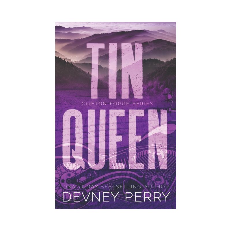 Tin Queen - (Clifton Forge) by  Devney Perry (Paperback), 1 of 2