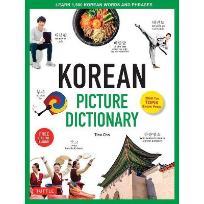 Korean Picture Dictionary - (Tuttle Picture Dictionary) by  Tina Cho (Hardcover)