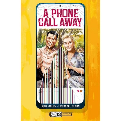 A Phone Call Away - by  Rich Douek (Paperback)