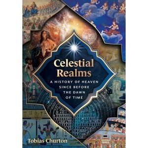 Celestial Realms - by  Tobias Churton (Paperback) - 1 of 1