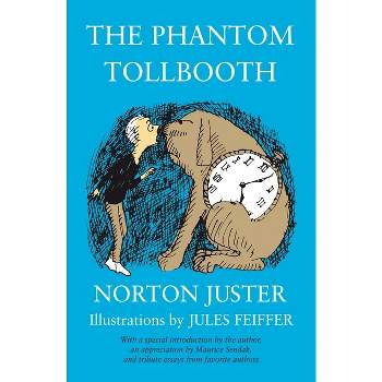The Phantom Tollbooth - 35th Edition by  Norton Juster (Hardcover)