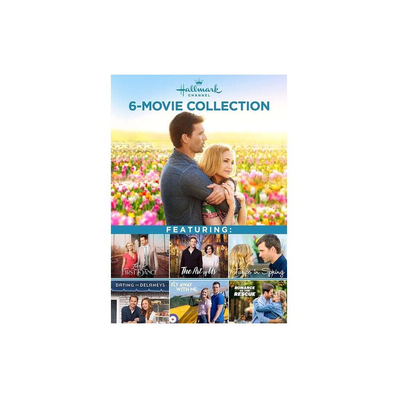 Hallmark Channel 6-Movie Collection: Love at First Dance / The Art of Us / Tulips in Spring / Dating the Delaneys / Fly Away with Me / Romance to the, 1 of 2