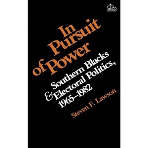 In Pursuit of Power - by  Steven Lawson (Paperback) - 1 of 1