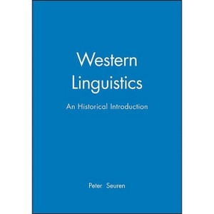 Western Linquistics - by  Peter A M Seuren (Paperback) - 1 of 1