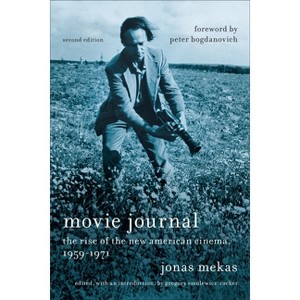 Movie Journal - (Film and Culture) 2nd Edition by  Jonas Mekas (Paperback) - 1 of 1