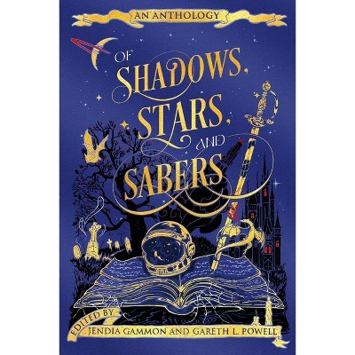 Of Shadows, Stars, and Sabers - (Paperback)