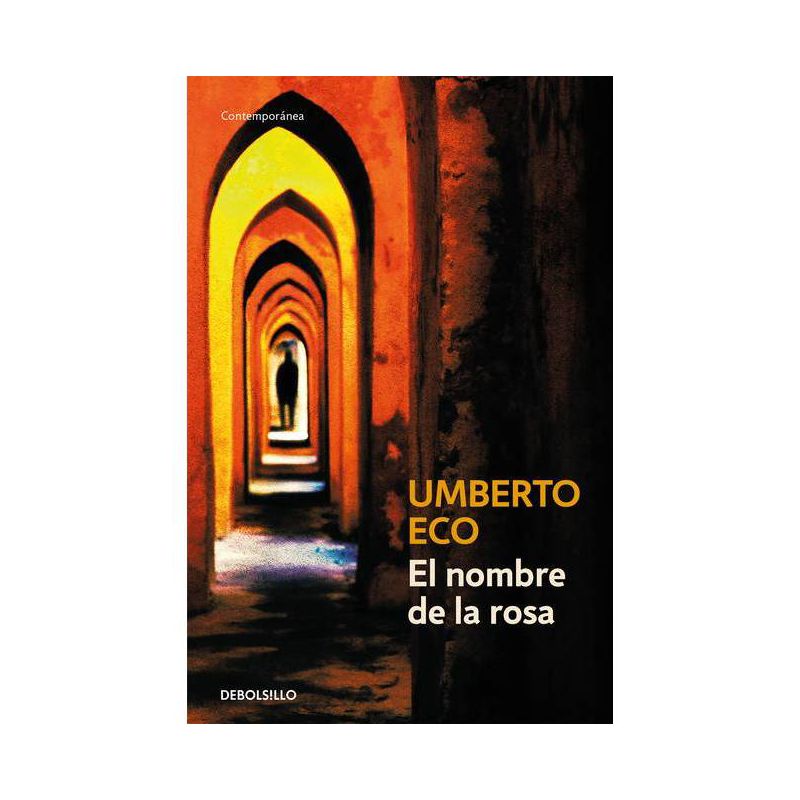 El Nombre de la Rosa / The Name of the Rose - by  Umberto Eco (Paperback), 1 of 2