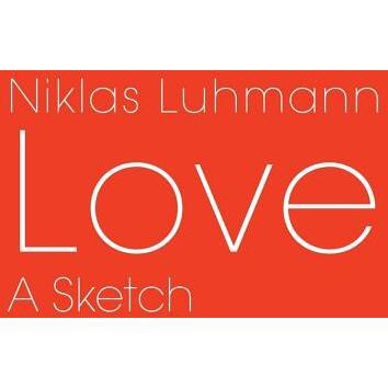 Love - by  Niklas Luhmann (Paperback)