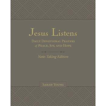 Jesus Listens Note-Taking Edition, Leathersoft, Gray, with Full Scriptures - by  Sarah Young (Leather Bound)