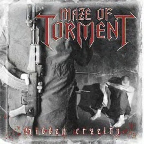 Maze Of Torment - Hidden Cruelty (cd) : Target